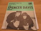 THE SPENCER DAVIS GROUP SOMEBODY HELP ME/STEVIE'S BLUES SWEDEN PICTURE SLEEVE