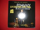 JOHNNY HALLYDAY VINYLE EP 45 T FACE A ET 33 T FACE B 3 T LA GUITARE FAIT MAL