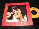 ELVIS PRESLEY Clean 1974 BELGIUM (?) 45 rpm + Pic Sleeve HOUND DOG Don't B CRUEL