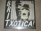 BRITXOTICA - LONDON'S RAREST PRIMITIVE POP AND SAVAGE JAZZ   - NEW - LP RECORD