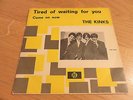 KINKS TIRED OF WAITING FOR YOU/COME ON NOW DUTCH PICTURE SLEEVE PYE 7N 15759