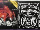 MATT TAYLOR   PHIL MANNING OZ Blues LP AUSTRALIAN 70s CHAIN   NMINT