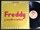 FREDDY Y SUS AFRO LATINOS Hard Guaguanco ORIG. 70's PANAVOX Latin RARE LP
