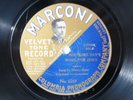 78rpm MARCONI VELVET TONE - HENRY BURR sings ONE MORE DAY'S WORK FOR JESUS