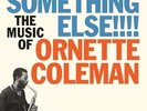 Something Else  - The Music of Ornette Coleman[Limited Edition 180g Vinyl LP.