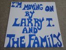 LARRY T & THE FAMILY / I’M MOVING ON / RARE US SOUL FUNK LP