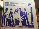 Rolling Stones - SHATTERED  LP