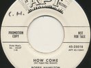 BOBBY HAMILTON on Apt —HOW COME— soul mod r&b popcorn 45 | PROMO | LISTEN