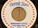 MARGARET LITTLE northern soul 45 Love Finds A Way / I Need Some   Detroit Stars