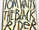 LP TOM WAITS THE BLACK RIDER 1993. Island ILPS. 8021 A1 B1