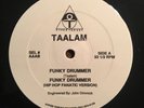 TAALAM Funky Drummer OG 12