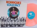 Rodriguez    COLD FACT      colour vinyl   BGM 002