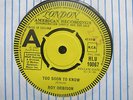 Roy Orbison-Too Soon to Know/You'll Never be Sixteen Again RARE DEMO