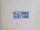 VILLE EMARD BLUES BAND Rare Private Press FUNK PROG PSYCH Rock LP