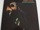 JOHN CALE Slow Dazzle UK LP PRESSING + INNER EX/EX VELVET UNDERGROUND ILPS 9317