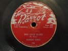 Albert King Bad Luck Blues Be On Your Merry Way PARROT 798 RARE BLUES 78