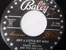 FRANK DEATON & THE MAD LADS rockabilly 45 JUST A LITTLE BIT MORE strong vg+ F932
