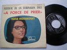 NANA MOUSKOURI A Force De Prier RARE SPAIN EP 1963 Eurovision