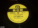 IVORY JOE HUNTER YOU THRILL ME / SORTA NEED YOU 10