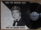 Elijah Muhammad What The Muslims Want/Believe VG+ private Black Power