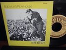 EP US SUN 102 / ELVIS PRESLEY BABY LET S PLAY HOUSE RARE ISSUED 70s / EXCELLENT