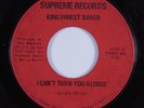 70s Soul Funk 45 KING ERNEST BAKER I Can't Turn You Loose SUPREME HEAR