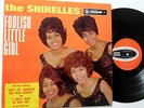 SHIRELLES LP Foolish Little Girl Orig SCEPTER MONO Girl GROUP Teen POP sm203