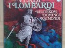 B679 SEALED VERDI I LOMBARDI DOMINGO GARDELLI 3 x LP PHILIPS STEREO
