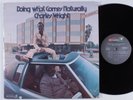CHARLES WRIGHT Doing What Comes Naturally DUNHILL ABC 2xLP VG++ gatefold