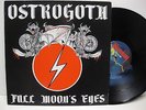 OSTROGOTH - FULL MOON'S EYES - MAUSOLEUM BONE 128310