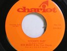 Hear  Northern Soul 45 Bob Brady & The Con Chords - Goodbye Baby / Tell Me Why O