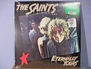 THE SAINTS Eternally Yours ** US 2015 RSD SEALED  ltd. Green Vinyl