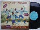 ABIDJAN CITY BREAKERS AFRO BOOGIE FUNK EARLY AFRO RAP ? listen