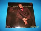 SEALED LP  BOBBY BARE  RARE GOSPEL LP 'THIS I BELIEVE'