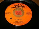 JERRY WRIGHT - AT THE PARTY - DO YOU REMEMBER   /  LISTEN - ROCKABILLY