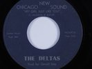Northern Soul/Funk 45 DELTAS Hey Girl Just Like You NEW CHICAGO SOUND HEAR