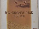 Rio Grande Mud ZZ Top 33RPM XPS-612    111216LLE