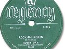 Rare BOBBY DAY Rock'n Roll 78 RPM Record. Rock-In Robin/Over & Over