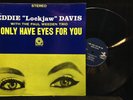 Eddie Lockjaw Davis-I Only Have Eyes For You-Prestige 7261-PAUL WEEDEN TRIO
