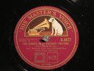 78 RPM --  Ray Noble and HIs Orchestra (Al Bowlly, vocal), HMV B.6477 E+ Jazz