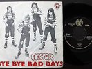HECTOR 1974 SINGLE MADE IN PORTUGAL 45 PS 7 *BYE BYE BAD DAYS*  GLAM FUZZ ROCK