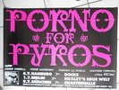 PORNO FOR PYROS 1993 TOUR   orig.Concert-Konzert-Tour- Poster  DIN A1 .