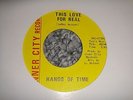 Hands of Time - This love for real - Inner city Sweet Soul 45 Leroy Hutson