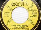 T.S MIMS & MYSTICS 1958 R&B popcorn 1st Coin 45  LOVE YOU BETTY VG++ e9190