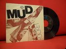 MUD Rocket 7/45 RARE 1974 MADE IN PORTUGAL UNIQUE PS Glam Rock