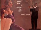 HARRY EDISON 'GEE BABY AIN'T I GOOD TO YOU' CLEF TRUMPET LABEL M-