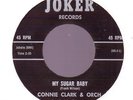 Northern Soul Stomper  - Connie Clark - My Sugar Baby on Joker Label