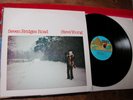 1981 vinyl LP: SEVEN BRIDGES ROAD  STEVE YOUNG     SONET SNTF 870 A1B1 NM