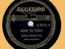 COUNTRY 78 : ARTHUR SMITH TRIO ON BLUEBIRD STAFF B-8101