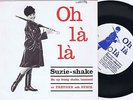 SUZIE Oh Là Là Swedish 45PS 1965 Flexi Disc